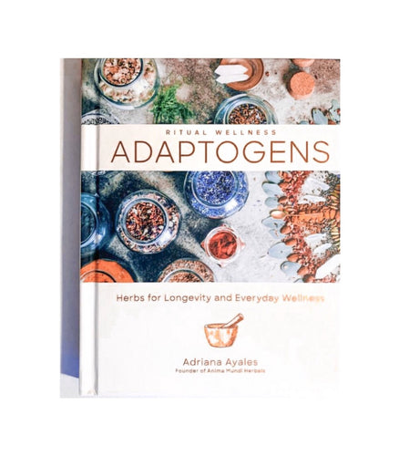 BOOK -  ADAPTOGENS: HERBS FOR LONGEVITY